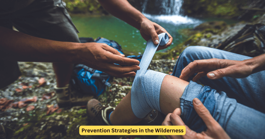 Prevention Strategies in the Wilderness