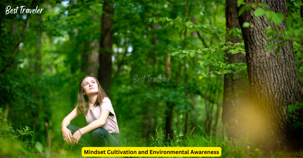 Mindset Cultivation and Environmental Awareness