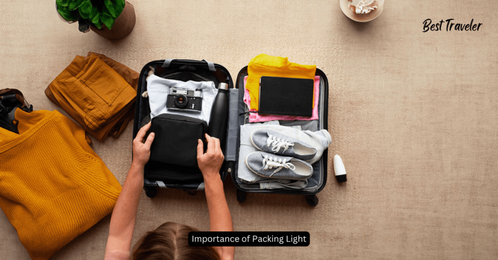 Importance of Packing Light